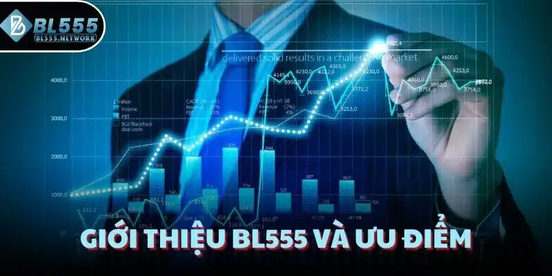 Giới thiệu BL555 và ưu điểm