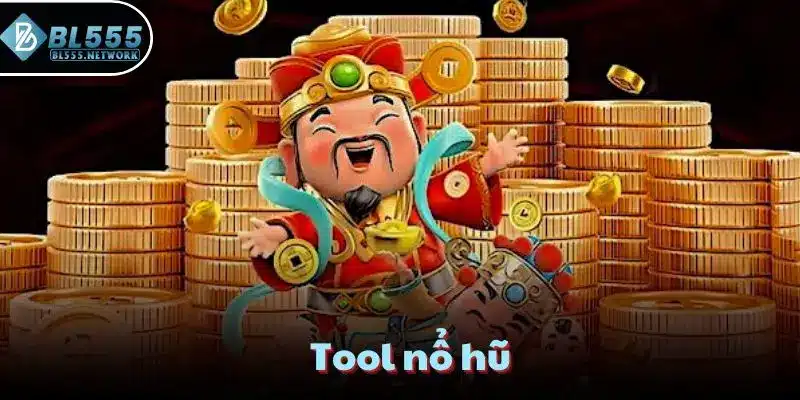 tool nổ hũ